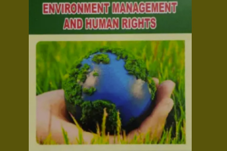 ENVIRONMENT MANAGEMENT AND HUMAN RIGHTS